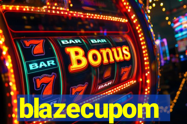 blazecupom