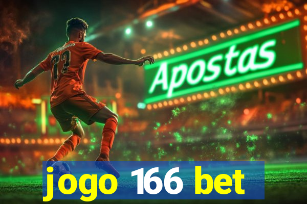 jogo 166 bet