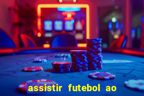 assistir futebol ao vivo gratis no sportv