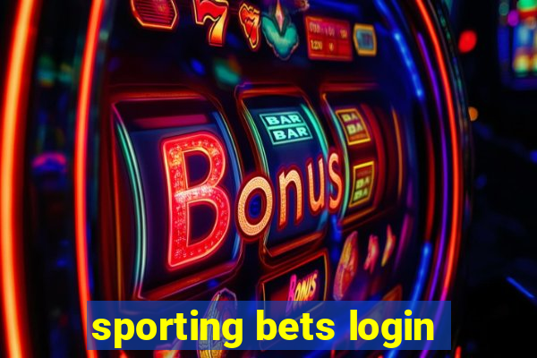 sporting bets login