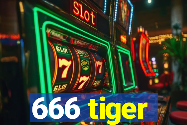 666 tiger