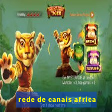 rede de canais africa