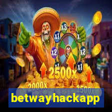 betwayhackapp