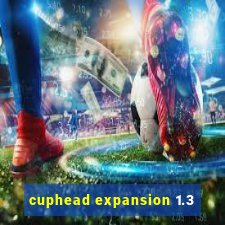 cuphead expansion 1.3