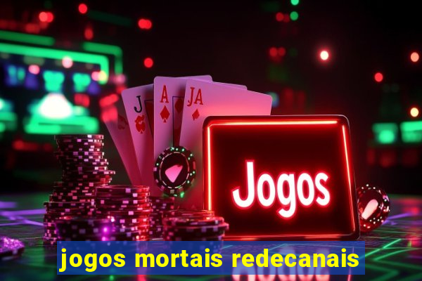 jogos mortais redecanais