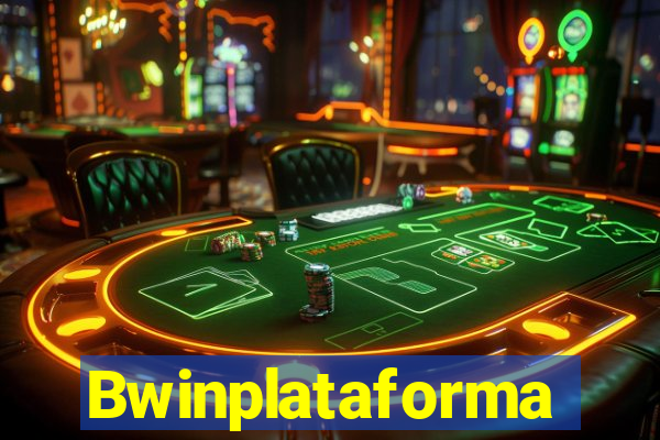 Bwinplataforma