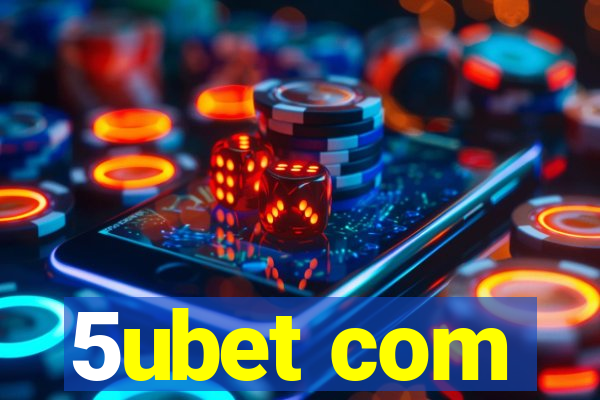 5ubet com