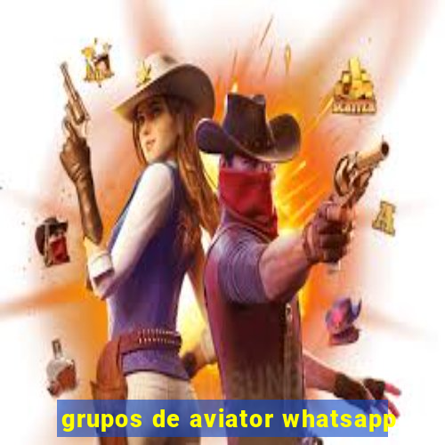 grupos de aviator whatsapp