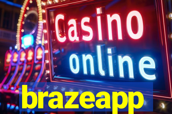 brazeapp