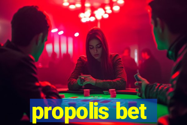 propolis bet