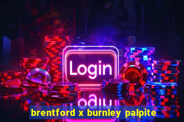 brentford x burnley palpite