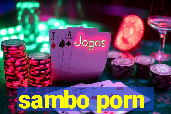 sambo porn