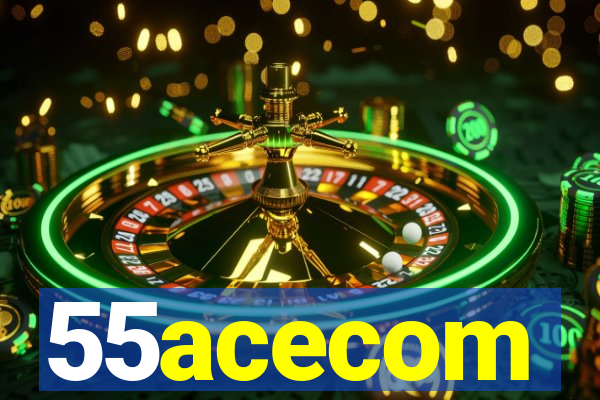 55acecom