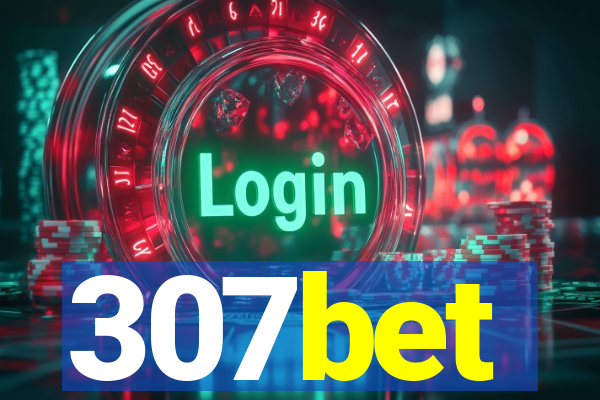 307bet