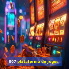 007 plataforma de jogos