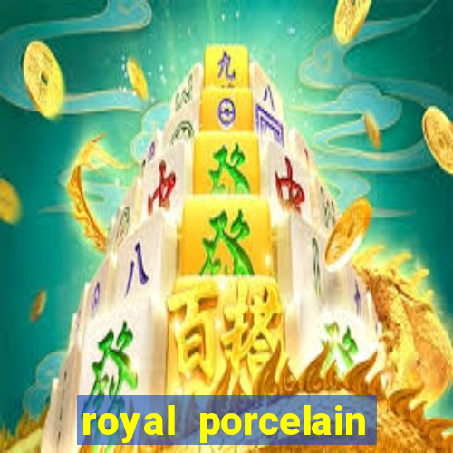 royal porcelain kingdom of thailand chelsea