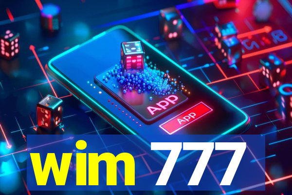 wim 777