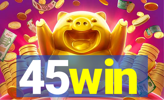 45win