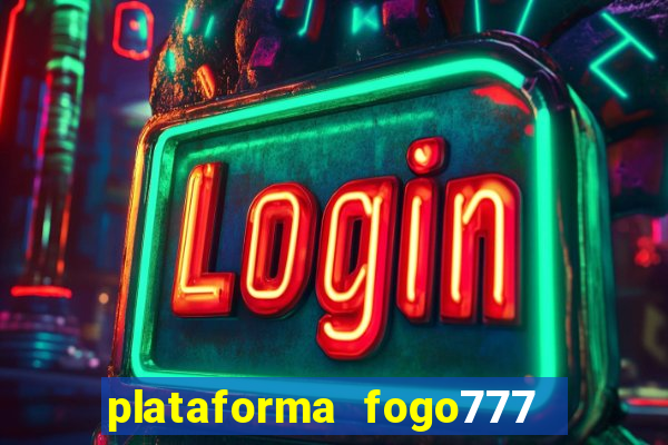 plataforma fogo777    confi  vel