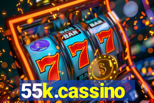 55k.cassino