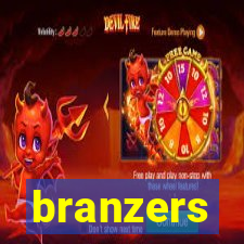 branzers