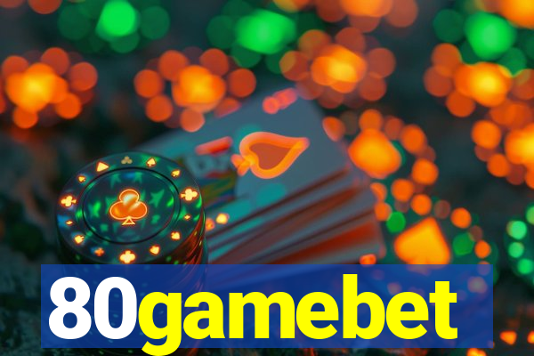 80gamebet