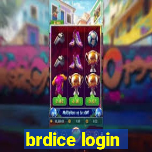 brdice login