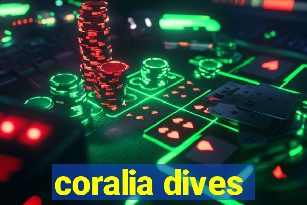 coralia dives