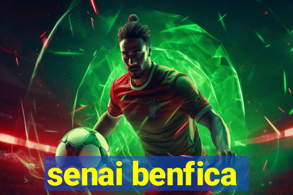 senai benfica