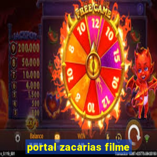 portal zacarias filme