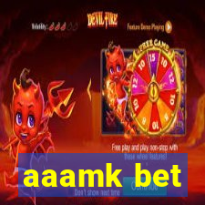 aaamk bet