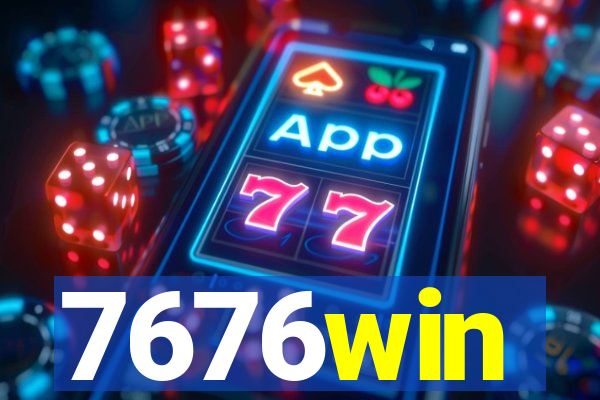 7676win