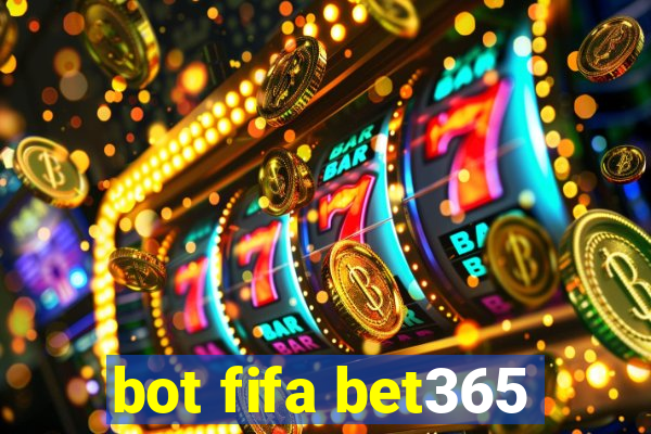 bot fifa bet365