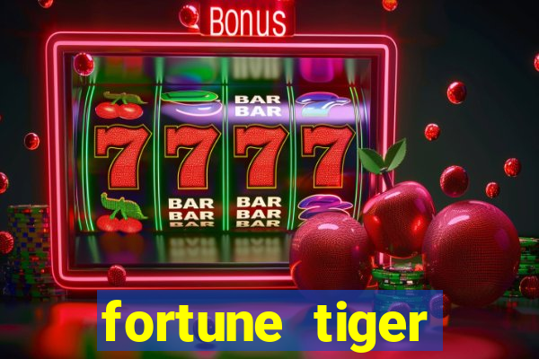 fortune tiger plataforma pagante