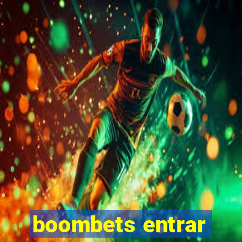 boombets entrar