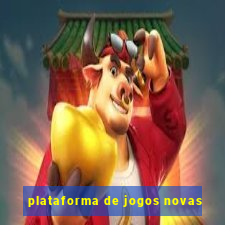 plataforma de jogos novas