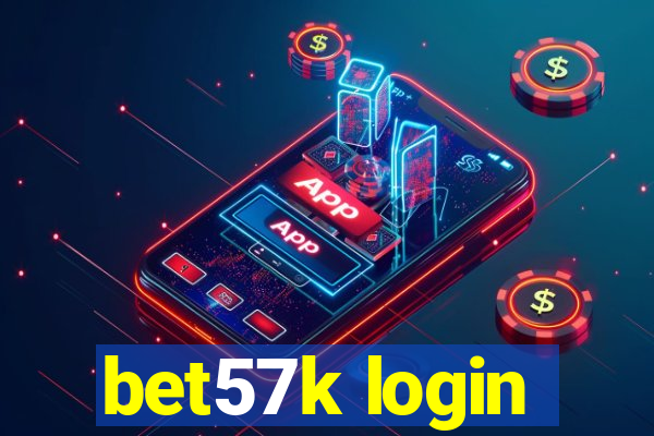 bet57k login