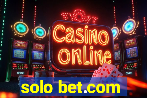 solo bet.com