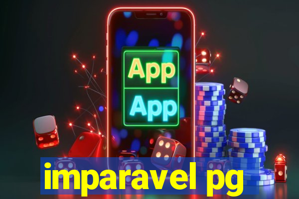 imparavel pg