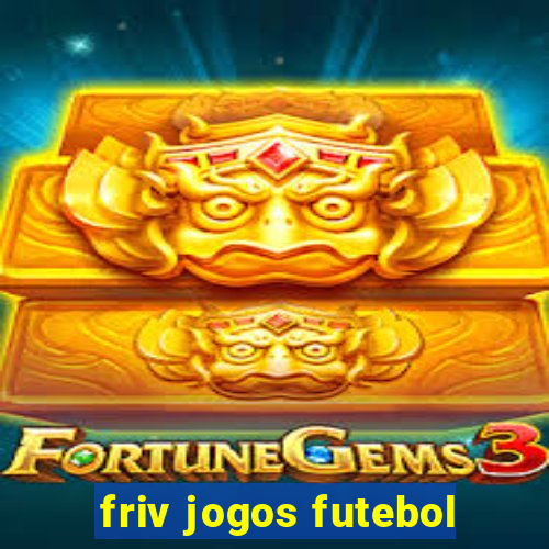 friv jogos futebol