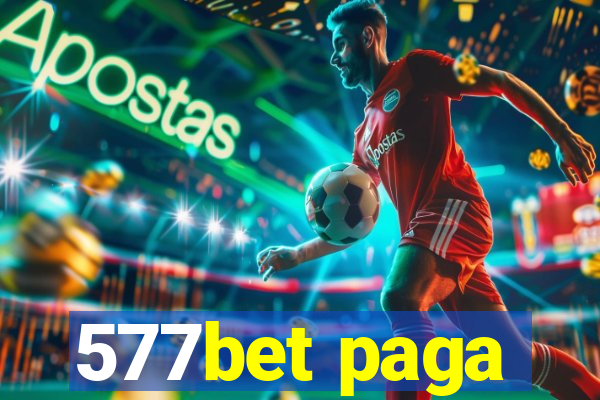 577bet paga