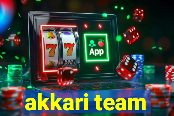 akkari team