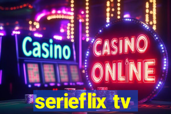 serieflix tv