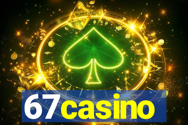 67casino