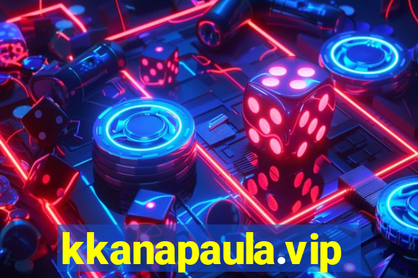 kkanapaula.vip