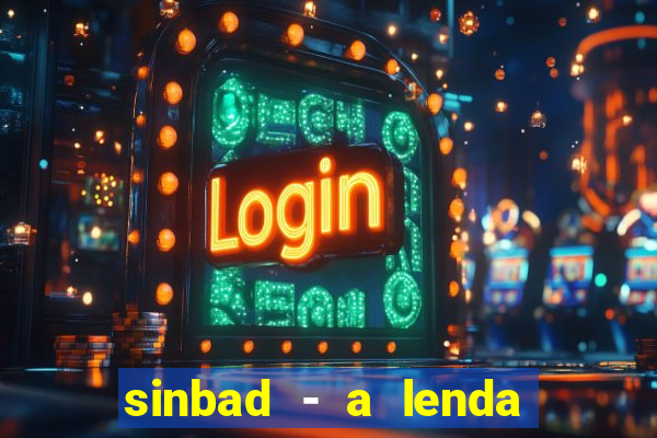 sinbad - a lenda dos sete mares online dublado