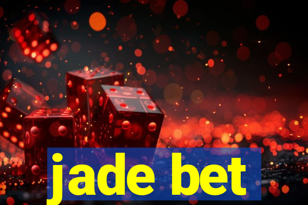 jade bet