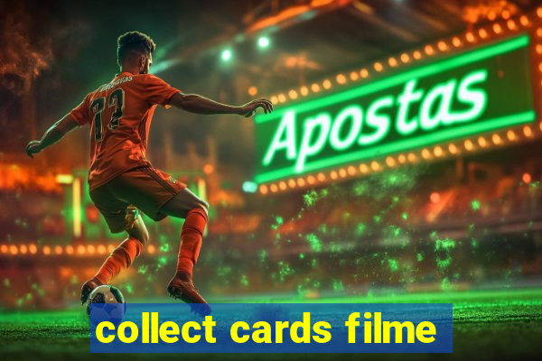 collect cards filme