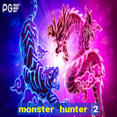 monster hunter 2 filme completo dublado