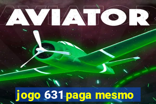 jogo 631 paga mesmo